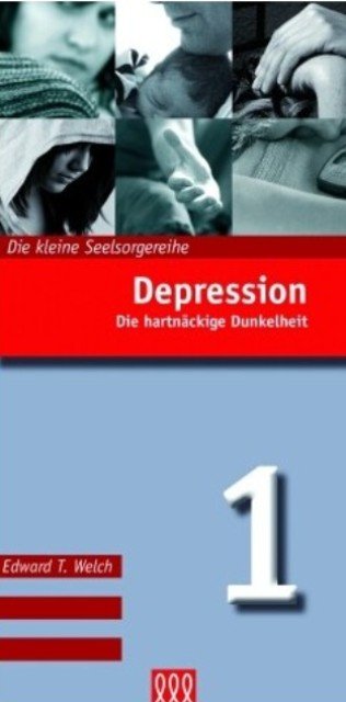 Depression - Die hartnäckige Dunkelheit